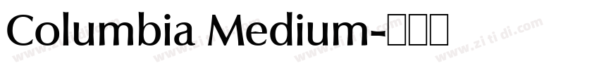 Columbia Medium字体转换